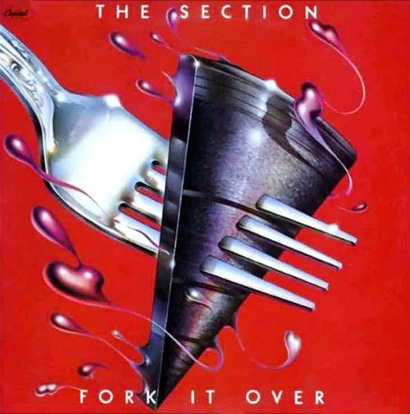 The Section ‎– Fork It Over 1977