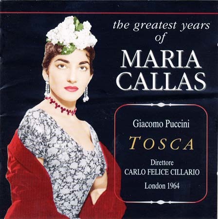The Greatest Years of Maria Callas - Tosca